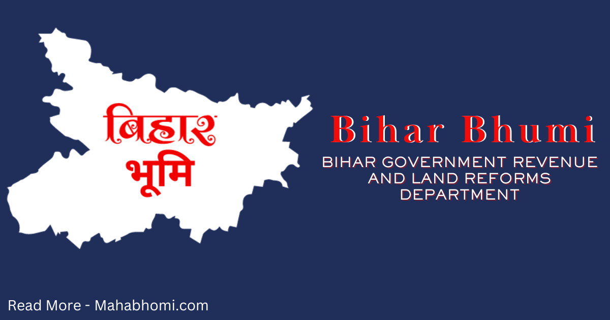 Bihar Bhumi: Bihar Government Revenue and Land Reforms Department