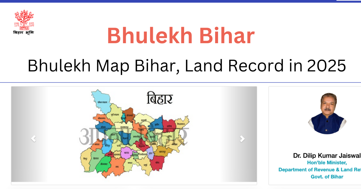 Bhulekh Map Bihar, Land Record in 2025