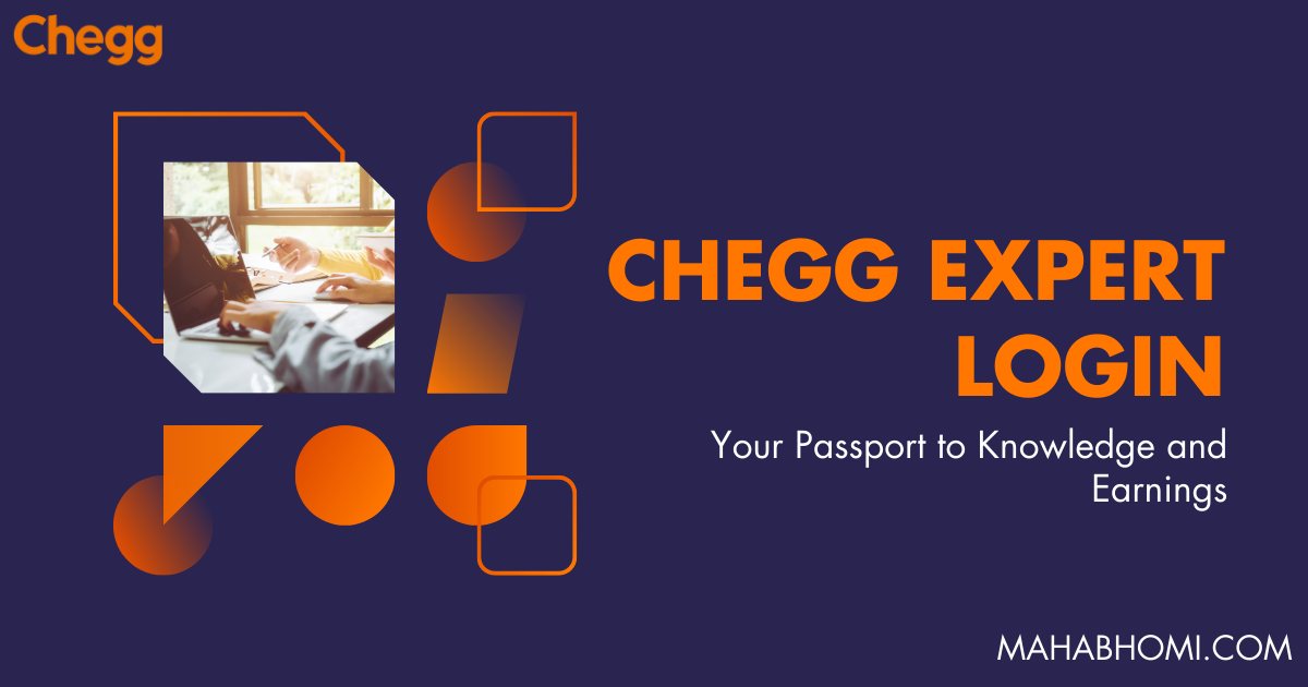 Chegg Expert Login: Your Passport to Knowledge and Earnings